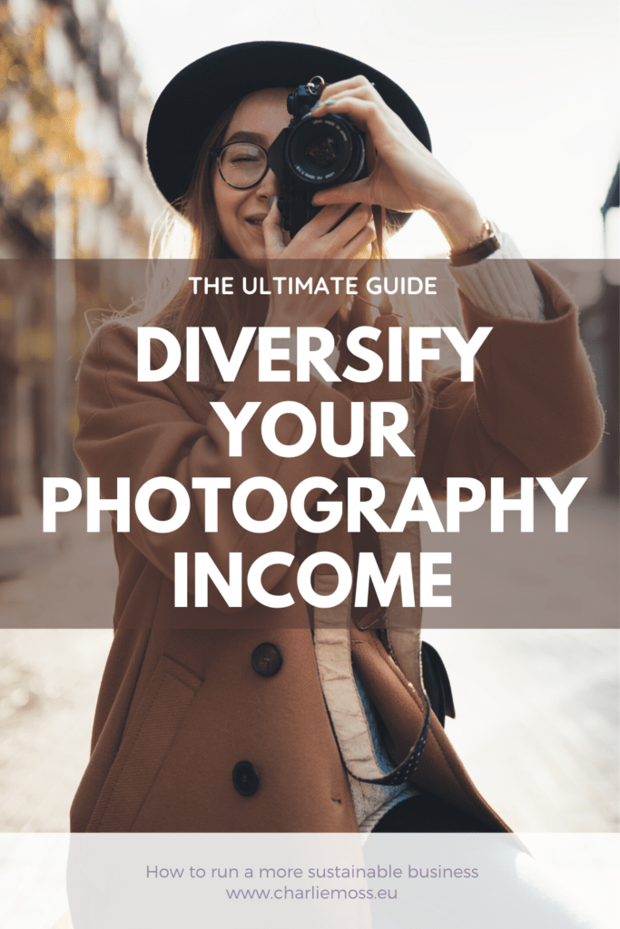 diversifying your photography income